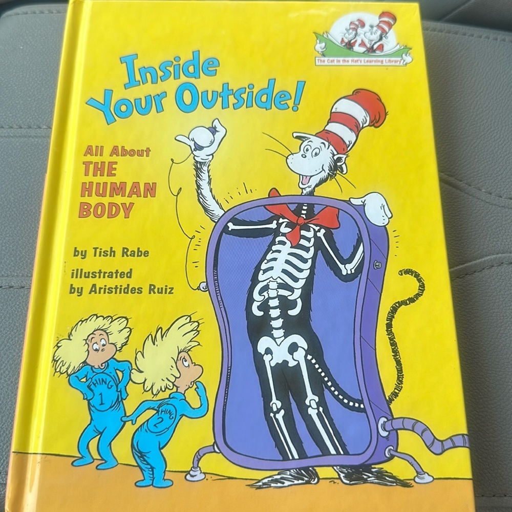 The Cat In The Hat Inside Your Outside! All About The Human Body.
